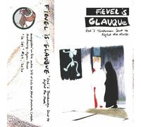 FIEVEL IS GLAUQUE - GODS TRASHMEN SENT TO RIGHT THE MESS [VINYL]