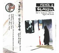 FIEVEL IS GLAUQUE - GOD'S TRASHMEN SENT TO RIGHT THE MESS VINYL LP NEW