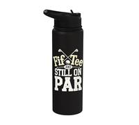 FIF-Tee and Still On Par Stainless Steel Insulated Water Bottle