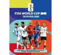 FIFA World Cup 26: The Official Guide