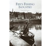 Fife's Fishing Industry