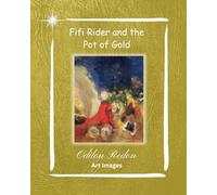 Fifi Rider and the Pot of Gold