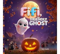 Fifi, the Friendly Ghost