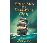 Fifteen Men on a Dead Man's Chest: 1 (Pirates of the Cataclysm)