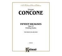 Fifteen Vocalises, Op. 12 (Finishing Studies): Kalmus Edition