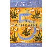 FIFTH AGREEMENT by Don Miguel, Jr. Ruiz Paperback Self Help Business