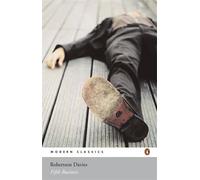 Fifth Business (Penguin Modern Classics) by Robertson Davies (2005-10-06)