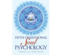Fifth-Dimensional Soul Psychology