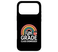 Fifth Grade Class Dismissed Last Day School Case for iPhone 17 Pro Max