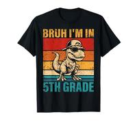 Fifth Grade Dinosaur Bruh I'm in 5th Grade Student T-Shirt