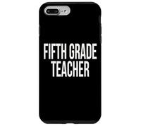 Fifth Grade Teacher Appreciation Day For Work Week Case for iPhone 7 Plus/8 Plus