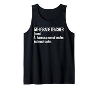 Fifth Grade Teacher Definition Student 5th School Vibes Tank Top
