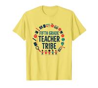 Fifth Grade Teacher Tribe: Inspiring Educators Unite T-Shirt, Men, Lemon, M