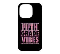 Fifth Grade Vibes Matching Elementary School Class Case for iPhone 14 Pro