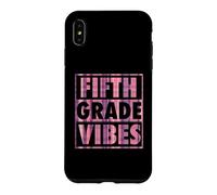Fifth Grade Vibes Matching Elementary School Class Case for iPhone XS Max