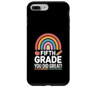 Fifth Grade You Did Great Rainbow Graduation Case for iPhone 7 Plus/8 Plus