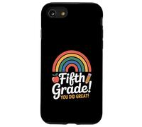 Fifth Grade You Did Great Rainbow Graduation Case for iPhone SE (2020) / 7/8