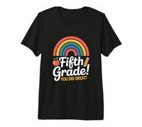 Fifth Grade You Did Great Rainbow Graduation Premium T-Shirt