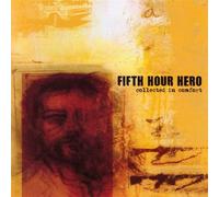 Fifth Hour Hero - Collected In Comfort [Us Import]