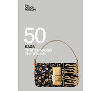 Fifty Bags that Changed the World : Design Museum Fifty