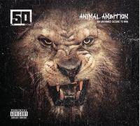 Fifty Cent - Animal Ambition: An Untamed Desire To Win