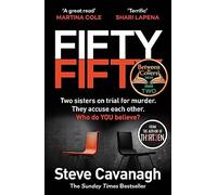 Fifty-Fifty: The Number One Ebook Bestseller, Sunday Times Bestseller, BBC2 Between the Covers Book of the Week and Richard and Judy Bookclub pick (Eddie Flynn Series)