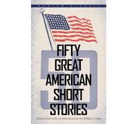 Fifty Great American Short Stories