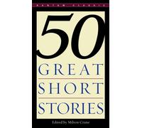 Fifty Great Short Stories