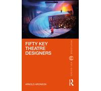 Fifty Key Theatre Designers
