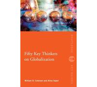 Fifty Key Thinkers on Globalization (Routledge Key Guides)