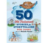 Fifty Old Testament Stories for Storytellers