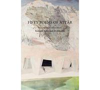 Fifty Poems of Attar: No. 1 (Anomaly)