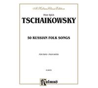 Fifty Russian Folk Songs (Kalmus Edition)