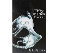 Fifty Shades Darker by James, E L (April 26, 2012) Paperback