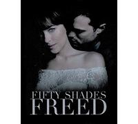 Fifty Shades Freed Unrated Walmart Exclusive Blu Ray/DVD/Digital