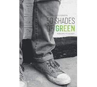 Fifty Shades of Green: Reimagining Philanthropy