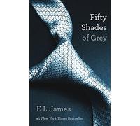 Fifty Shades of Grey (Book 1 of 50 Shades Trilogy)