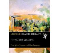 Fifty Short Sermons