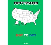 Fifty States Dot to Dot: by Nifty