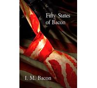 Fifty States of Bacon