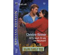 Fifty Ways To Say I'm Pregnant (Silhouette Special Edition S.)