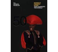Fifty Women's Fashion Icons that Changed the World: Design Museum Fifty