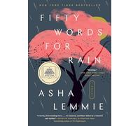 Fifty Words for Rain: A GMA Book Club Pick: A GMA Book Club Pick (a Novel)