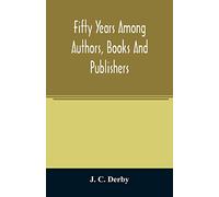 Fifty years among authors, books and publishers