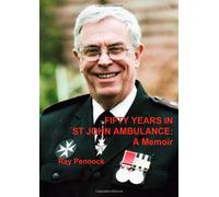 FIFTY YEARS IN ST JOHN AMBULANCE