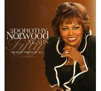 Fifty Years: It's Been Worth I by Dorothy Norwood (2009-03-24)