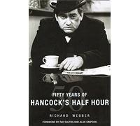 Fifty Years Of Hancock's Half Hour
