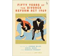 Fifty Years of the Divorce Reform Act 1969