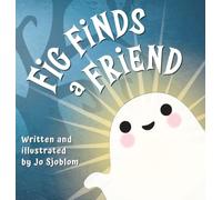 Fig Finds a Friend