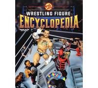 Fig Heel's 2025 Wrestling Figure Encyclopedia: Modern Edition (2010-Present) (The Wrestling Figure Encyclopedia)
